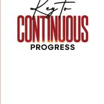 KEYS TO CONTINUOUS PROGRESS - DAVID IBIYEOMIE